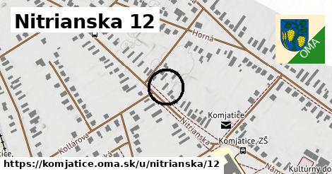 Nitrianska 12, Komjatice