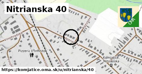 Nitrianska 40, Komjatice