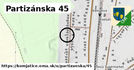 Partizánska 45, Komjatice