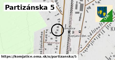 Partizánska 5, Komjatice