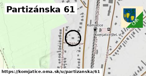 Partizánska 61, Komjatice