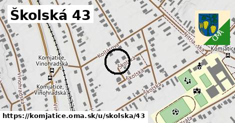 Školská 43, Komjatice