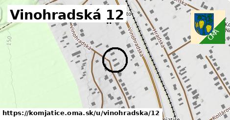 Vinohradská 12, Komjatice