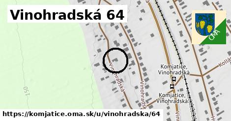 Vinohradská 64, Komjatice