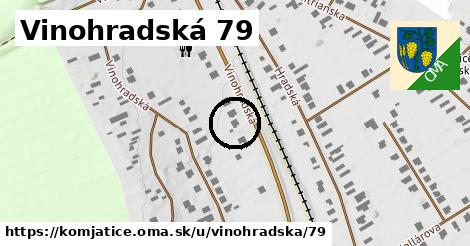 Vinohradská 79, Komjatice