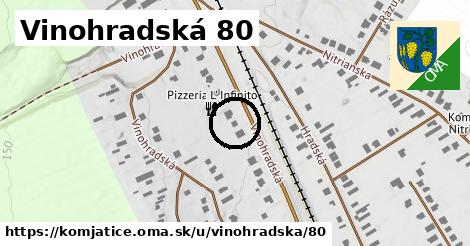 Vinohradská 80, Komjatice