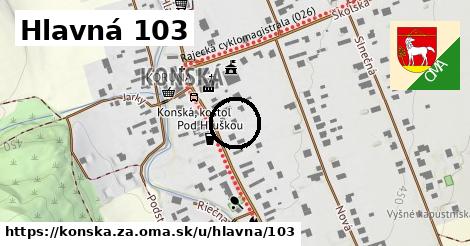 Hlavná 103, Konská, okres ZA