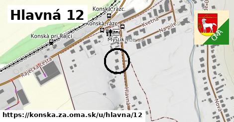 Hlavná 12, Konská, okres ZA