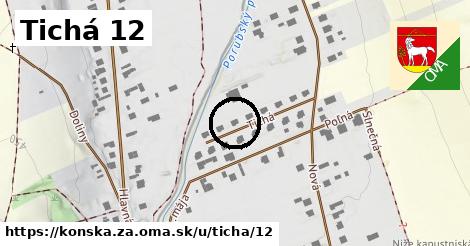 Tichá 12, Konská, okres ZA