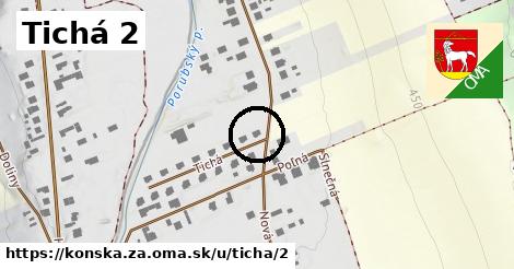 Tichá 2, Konská, okres ZA