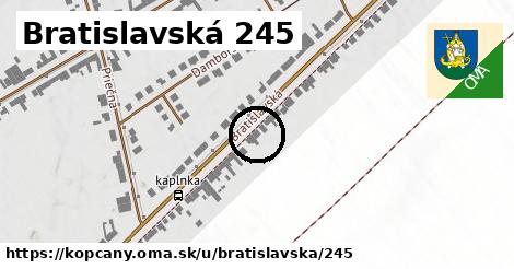 Bratislavská 245, Kopčany