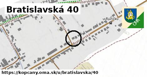 Bratislavská 40, Kopčany