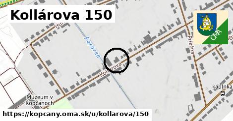 Kollárova 150, Kopčany