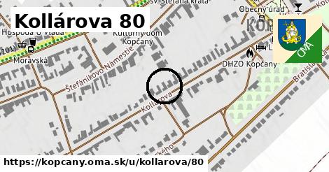 Kollárova 80, Kopčany