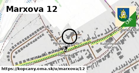 Marxova 12, Kopčany