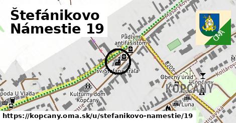 Štefánikovo Námestie 19, Kopčany