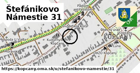 Štefánikovo Námestie 31, Kopčany