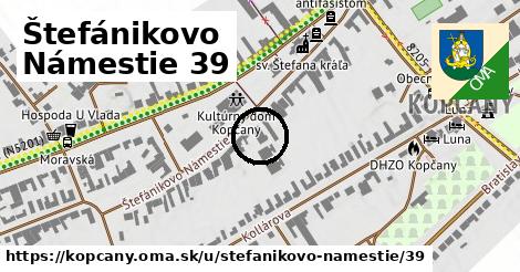 Štefánikovo Námestie 39, Kopčany