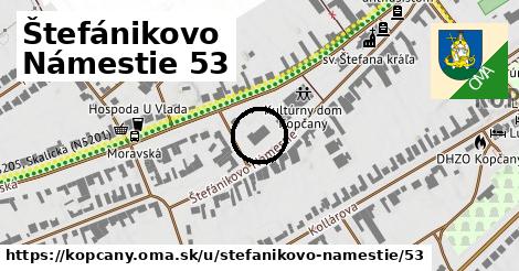 Štefánikovo Námestie 53, Kopčany