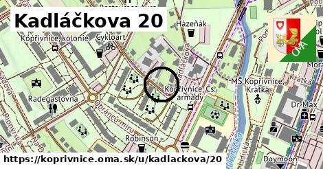 Kadláčkova 20, Kopřivnice