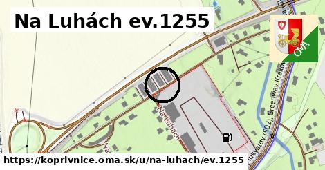 Na Luhách ev.1255, Kopřivnice