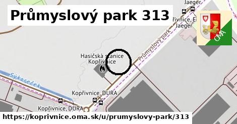 Průmyslový park 313, Kopřivnice