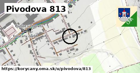 Pivodova 813, Koryčany