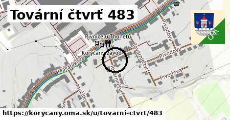 Tovární čtvrť 483, Koryčany