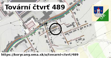 Tovární čtvrť 489, Koryčany