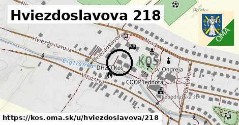 Hviezdoslavova 218, Koš
