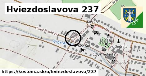 Hviezdoslavova 237, Koš