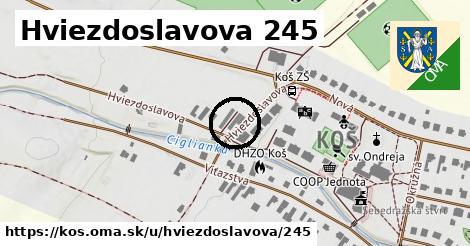 Hviezdoslavova 245, Koš