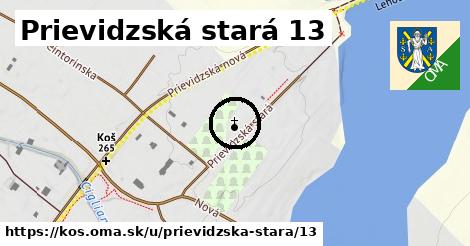 Prievidzská stará 13, Koš