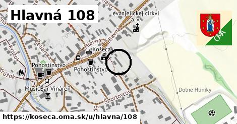 Hlavná 108, Košeca