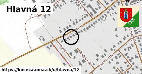 Hlavná 12, Košeca