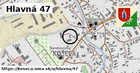 Hlavná 47, Košeca