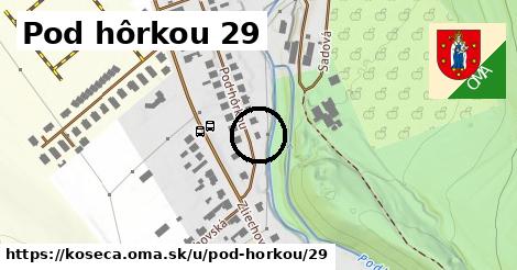 Pod hôrkou 29, Košeca