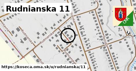 Rudnianska 11, Košeca