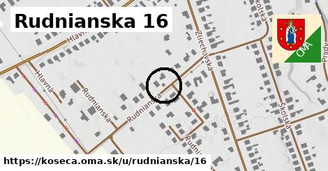 Rudnianska 16, Košeca