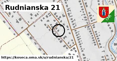 Rudnianska 21, Košeca