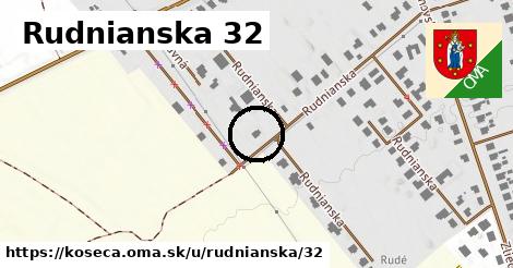 Rudnianska 32, Košeca