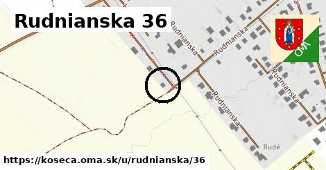 Rudnianska 36, Košeca