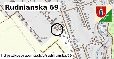 Rudnianska 69, Košeca