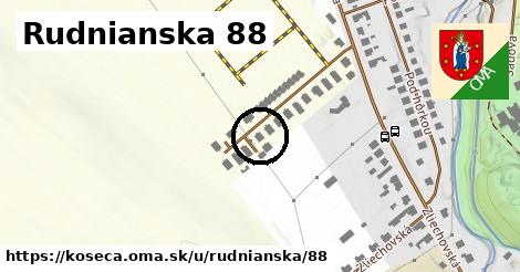 Rudnianska 88, Košeca