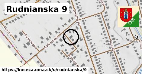 Rudnianska 9, Košeca