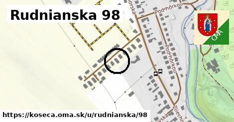 Rudnianska 98, Košeca