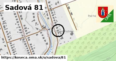 Sadová 81, Košeca