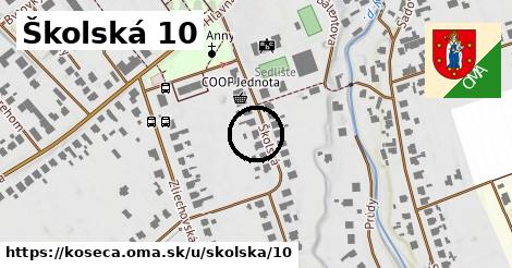 Školská 10, Košeca