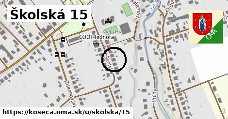 Školská 15, Košeca