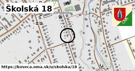 Školská 18, Košeca